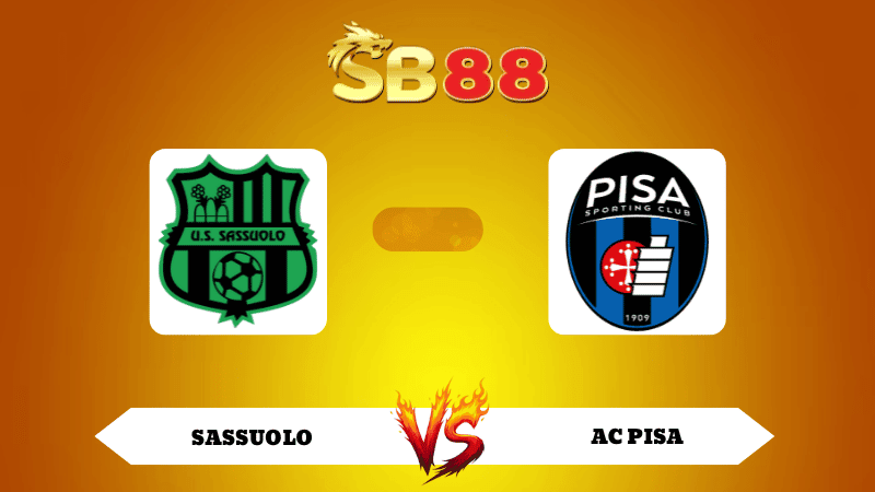 SB88 Nhận định soi kèo Sassuolo vs AC Pisa 02h45 ngày 25/11/2025 - Serie A