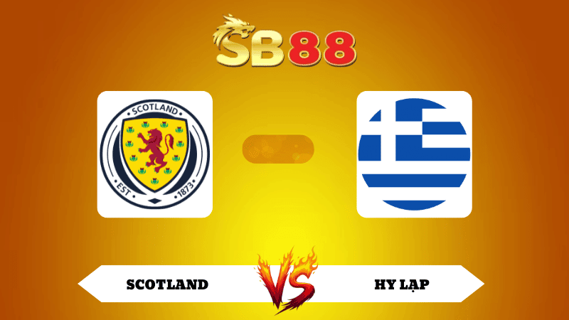 SB88 Nhận định soi kèo Scotland và Hy Lạp01h45 ngày 10/10/2025 - VL World Cup