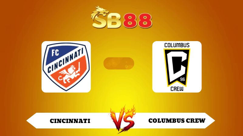 SB88 Nhận định soi kèo Cincinnati vs Columbus Crew 05h45 ngày 28/10/2025 - MLS