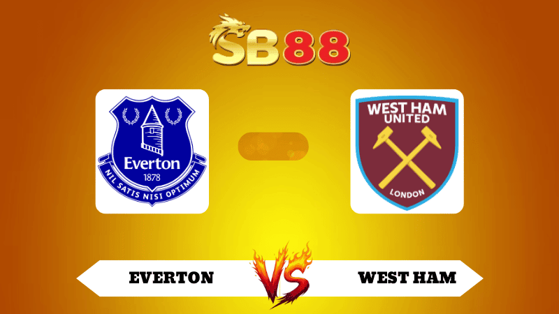 SB88 Nhận định soi kèo Everton vs West Ham 02h00 ngày 30/09/2025 - Ngoại Hạng Anh