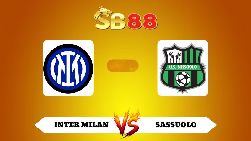 SB88 Nhận định soi kèo Inter Milan vs Sassuolo 01h45 ngày 22/09/2025 - Serie A