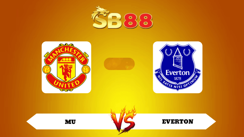 SB88 Nhận định soi kèo MU vs Everton 03h00 ngày 25/11/2025 - Ngoại Hạng Anh