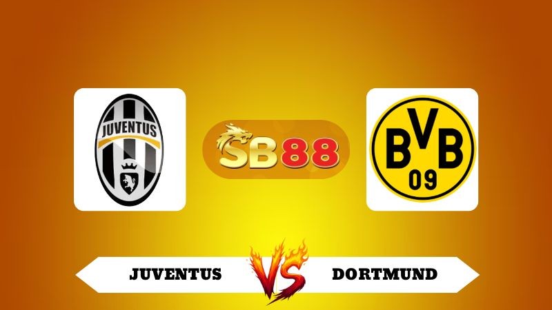 SB88 Nhận định soi kèo Juventus vs Dortmund 02h00 ngày 17/09/2025 - Champions League