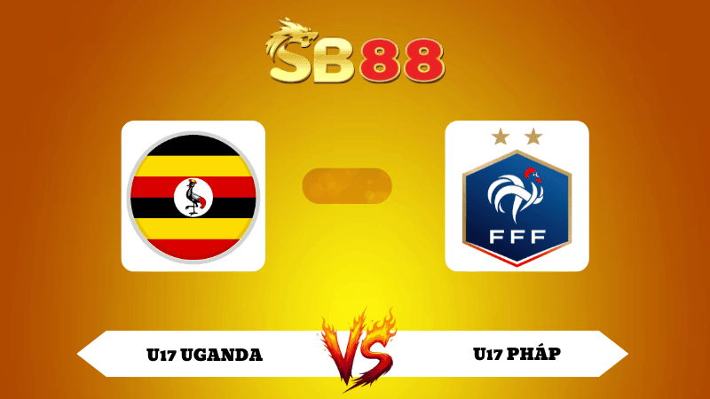 SB88 Nhận định soi kèo U17 Uganda vs U17 Pháp 19h30 ngày 11/11/2025 - U17 World Cup
