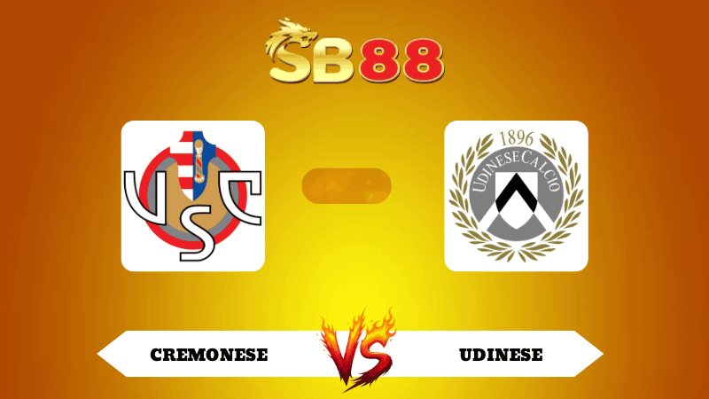 SB88 Nhận định soi kèo Cremonese vs Udinese 01h45 ngày 21/10/2025 - Serie A