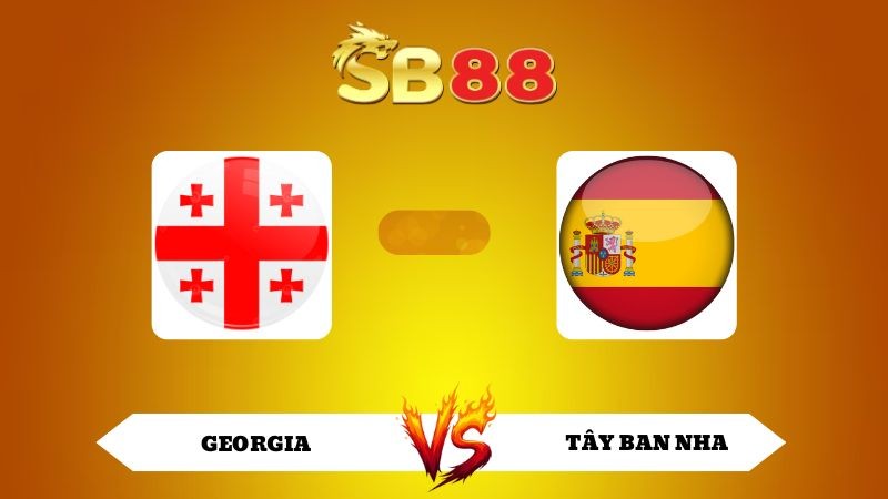 SB88 Nhận định soi kèo Georgia vs Tây Ban Nha 00h00 ngày 16/11/2025 - VL World Cup