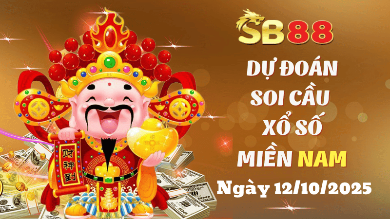 SB88 Dự Đoán Soi Cầu Xổ Số Miền Nam Ngày 12/10/2025 - Chốt Ngay Dàn Số Đẹp!