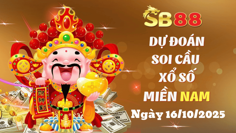 SB88 Dự Đoán Soi Cầu Xổ Số Miền Nam Hôm Nay Ngày 16/10/2025 - Chính Xác Nhất