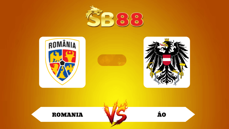 SB88 Nhận định soi kèo Romania vs Áo 01h45 ngày 13/10/2025 - VL World Cup