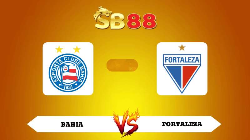 SB88 Nhận định soi kèo Bahia vs Fortaleza 04h00 ngày 21/11/2025 - VĐQG Brazil
