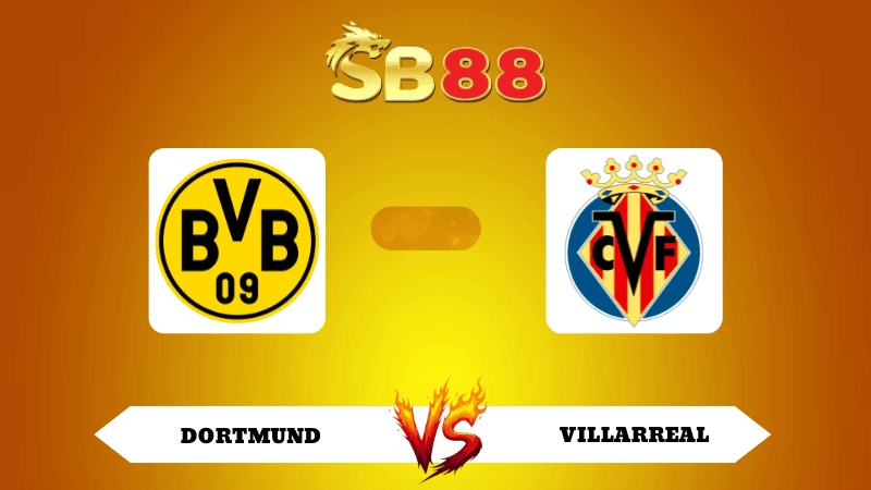 SB88 Nhận định soi kèo Dortmund vs Villarreal 03h00 ngày 26/11/2025 - Champions League
