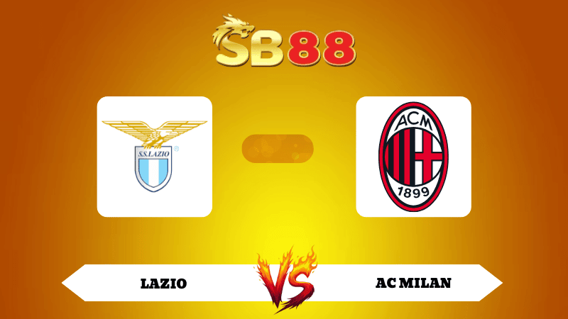 SB88 Nhận định soi kèo Lazio vs AC Milan 03h00 ngày 05/12/2025 - Coppa Italia
