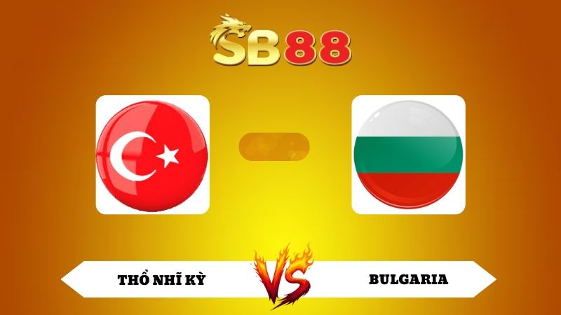SB88 Nhận định soi kèo Thổ Nhĩ Kỳ vs Bulgaria 00h00 ngày 16/11/2025 - VL World Cup